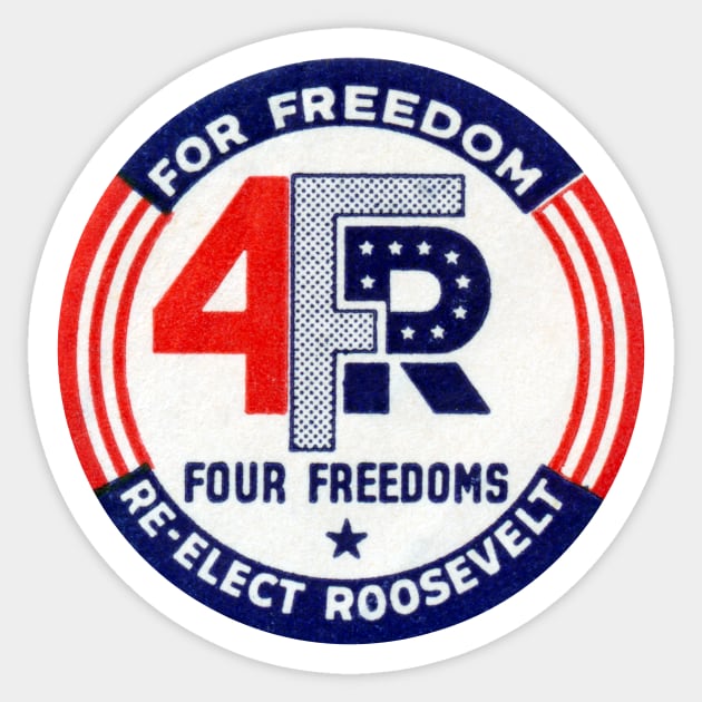 1944 Roosevelt For Freedom Sticker by historicimage